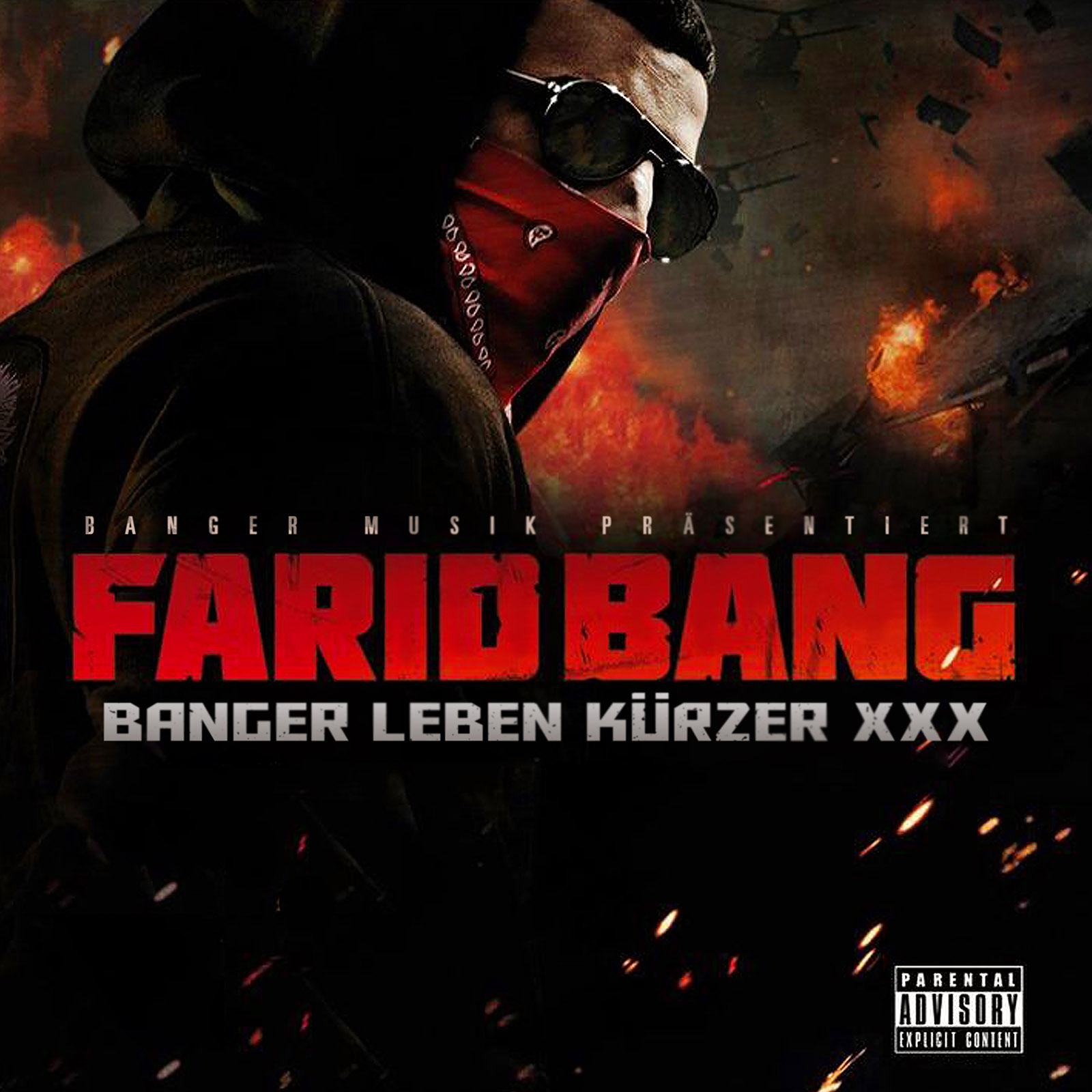 Farid Bang - ”Banger Leben Kürzer XXX”